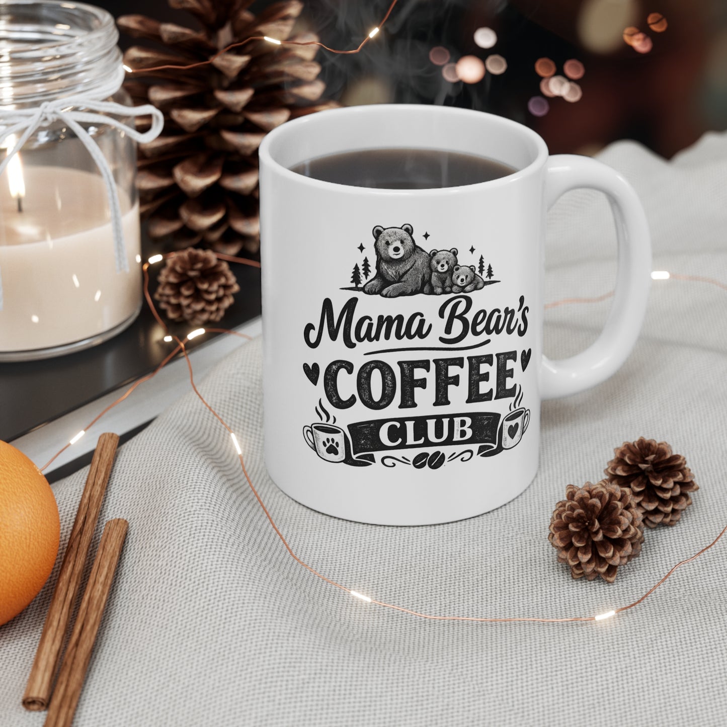 Mama Bear’s Coffee Club – White 11oz Ceramic Mug